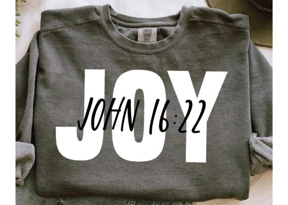 Christian Joy John 16:22 Graphics for T-Shirt Designs