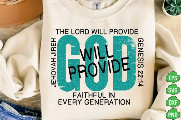 God Will Provide SVG PNG: Perfect for T-Shirt Designs & Graphics