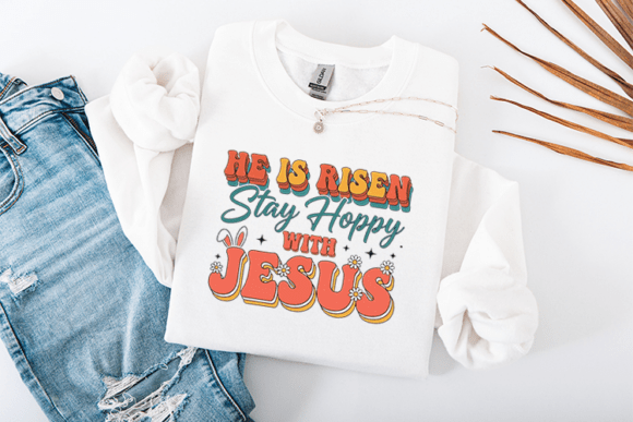 He is Risen Stay Hoppy with Jesus: A Vibrant T-Shirt Design