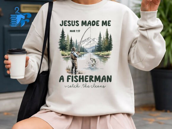 Jesus Made Me a Fisherman: Ideal for T-Shirt Designs & Graphics