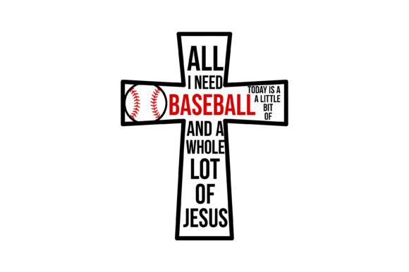 Review: All I Need is Baseball and Jesus T-Shirt Graphics